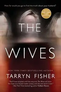 Wives (Original) - Fisher Tarryn