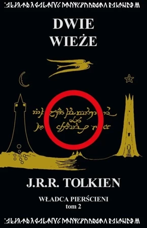 Władca Pierścieni T.2 Dwie wieże - J.R.R. Tolkien