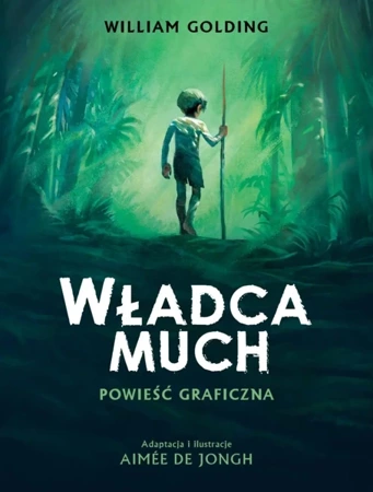 Władca much - Aimee de Jongh