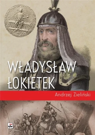 Władysław Łokietek - Andrzej Zieliński