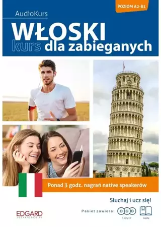 Włoski. Kurs dla zabieganych + CD - Honorata Wojszczyk, Anna Wieczorek, Katarzyna Koc