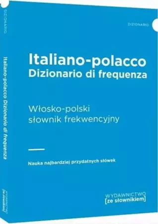 Włosko - Polski Słownik Frekwencyjny - praca zbiorowa