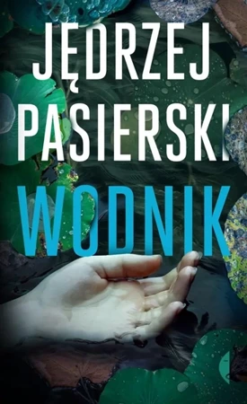 Wodnik - Jędrzej Pasierski