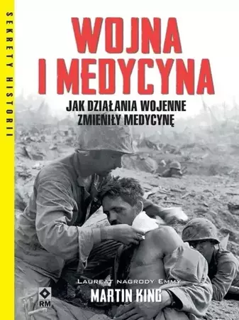 Wojna i medycyna - Martin King