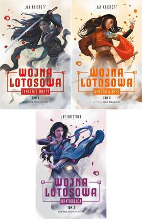 Wojna lotosowa. Tom 1-3, Jay Kristoff - Jay Kristoff