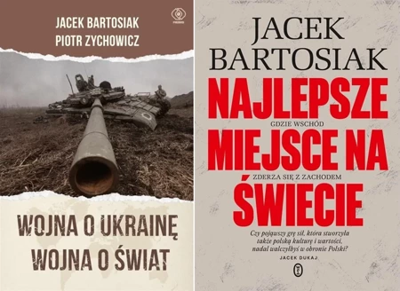 Wojna o Ukrainę + Najlepsze miejsce... PAKIET 2 - Jacek Bartosiak