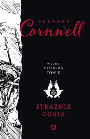 Wojny Wikingów T.10 Strażnik ognia w.2 - Bernard Cornwell