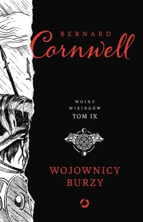 Wojny Wikingów T.9 Wojownicy burzy w.2 - Bernard Cornwell