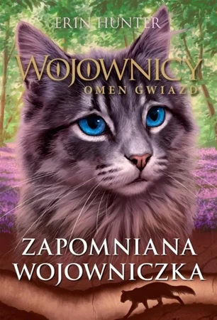 Wojownicy T.23 Zapomniana wojowniczka - Erin Hunter