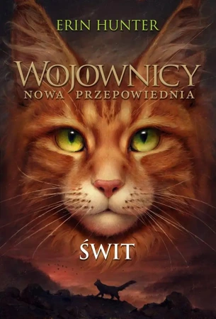 Wojownicy T.9 Świt - Erin Hunter, Adrian Tomczyk