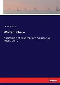 Wolfern Chace - Anonymous