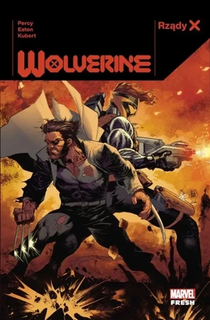 Wolverine T.1 Rządy X - Benjamin Percy