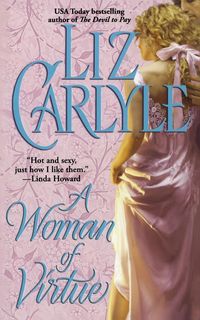 Woman of Virtue - Liz Carlyle