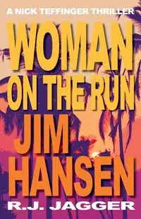 Woman on the Run - Jagger R.J.