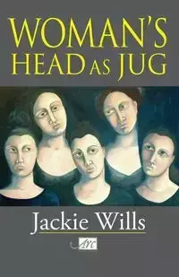 Woman's Head as Jug - Jackie Wills