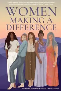 Women Making A Difference - Mitchell Peace