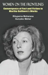 Women on the Frontlines - Moharana Rituparna