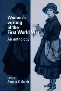 Women's writing of the First World War - Smith Angela
