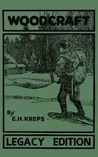 Woodcraft - Legacy Edition - Elmer H. Kreps