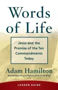 Words of Life Leader Guide - Adam Hamilton