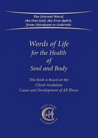 Words of Life for the Health of Soul and Body - Gabriele