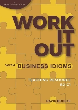 Work It Out with Business Idioms - David Bohlke