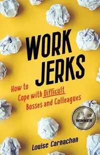 Work Jerks - Louise Carnachan