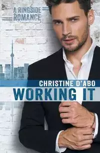 Working It - Christine d'Abo