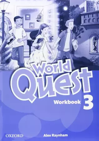 World Quest 3. Workbook - Alex Raynham