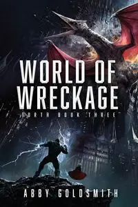 World of Wreckage - Abby Goldsmith