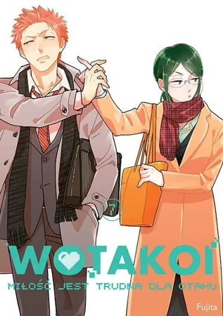 Wotakoi. Miłość jest trudna dla otaku. Tom 7 - Fujita