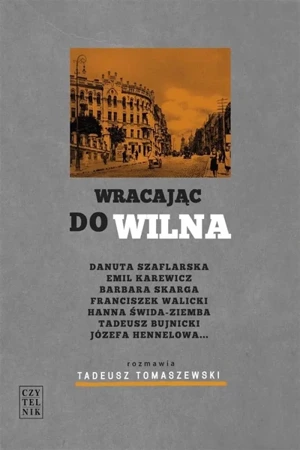 Wracając do Wilna - Tadeusz Tomaszewski