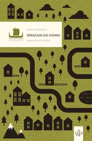 Wracam do domu - Karin Smirnoff