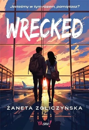 Wrecked - Żaneta Zgliczyńska