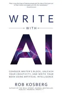 Write with AI - Rob Kosberg