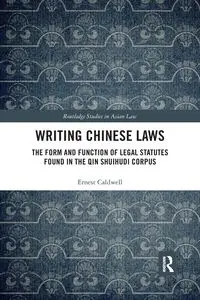 Writing Chinese Laws - Ernest Caldwell