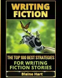 Writing Fiction - Blaine Hart