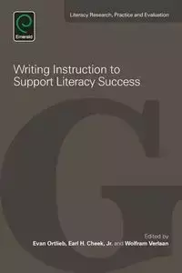 Writing Instruction to Support Literacy Success - Ortlieb Professor Evan