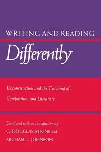 Writing and Reading Differently - Atkins G. Douglas