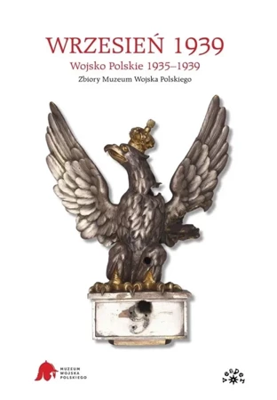Wrzesień 1939. Wojsko Polskie 1935-1939 - praca zbiorowa