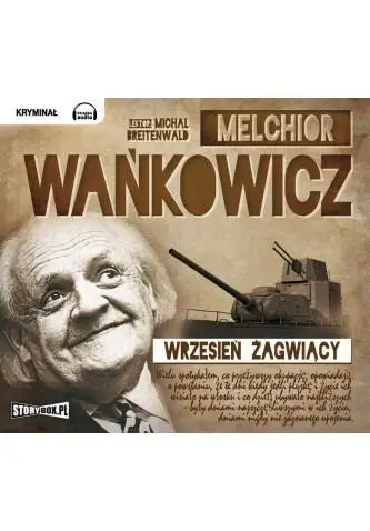 Wrzesień żagwiący audiobook - Melchior Wańkowicz