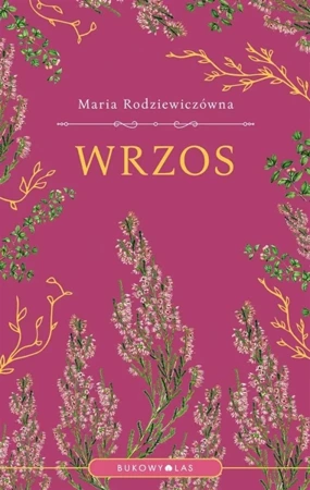 Wrzos - Maria Rodziewiczówna