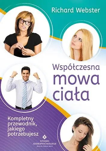 Współczesna mowa ciała - Richard Webster