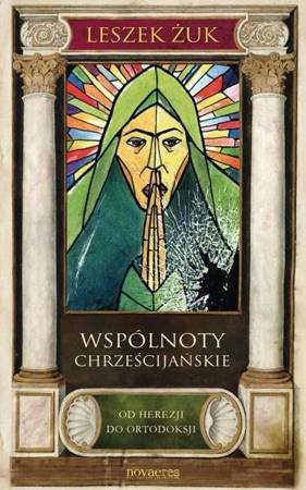 Wspólnoty chrześcijańskie - Leszek Żuk