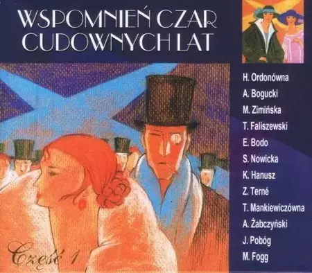 Wspomnień Czar Cudownych Lat cz.1 - CD - praca zbiorowa