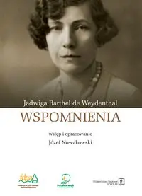 Wspomnienia - Jadwiga de Weydenthal Bathel