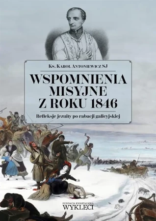 Wspomnienia misyjne z roku 1846 - Karol Antoniewicz