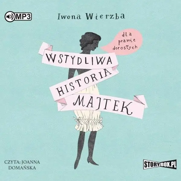 Wstydliwa historia majtek dla prawie dorosłych CD - Iwona Wierzba