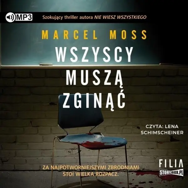 Wszyscy muszą zginąć audiobook - Marcel Moss