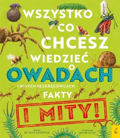 Wszystko, co chcesz wiedzieć o owadach i innych... - Nick Crumpton, Michał Brodacki